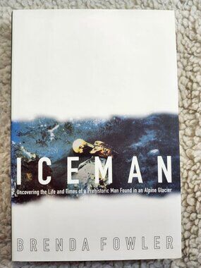 Iceman Brenda Fowler Hardcover Random House 2000 Otzi Prehistoric Man Book HC